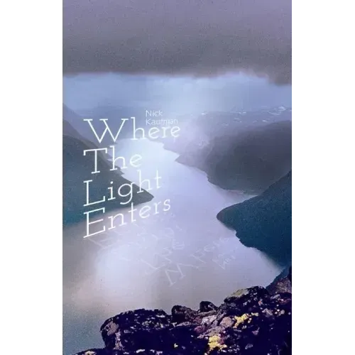 Where the Light Enters