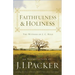 Faithfulness and Holiness: The Witness of J. C. Ryle (Redesign)