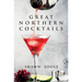 Great Northern Cocktails