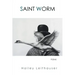 Saint Worm: Poems