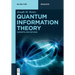 Quantum Information Theory: Concepts and Methods