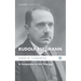 Rudolf Bultmann: A Companion to His Theology