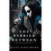 The Barrier Between