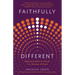 Faithfully Different: Regaining Biblical Clarity in a Secular Culture