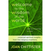Welcome to the Wisdom of the World and Its Meaning for You