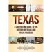 Texas: A Captivating Guide to the History of Texas and Texas Rangers