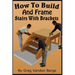 How To Build And Frame Stairs With Brackets