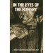 In The Eyes Of The Hungry
