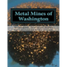 Metal Mines of Washington