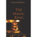 The Magic Ring: A Journey of the Unseen