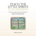 Teach the Little Spirits: The Ten Commandments
