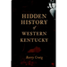 Hidden History of Western Kentucky