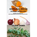 Natural Ways to Stay Healthy: Herbal Antibiotics for Treatment of Bacteria Infections