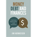 Money, Debt, and Finances: Critical Questions and Answers