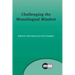 Challenging the Monolingual Mindset