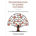 Transformation of Karmic Patterns, Volume I: The Purification of Individual Limiting Influences