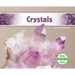Crystals