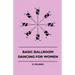 Basic Ballroom Dancing For Women