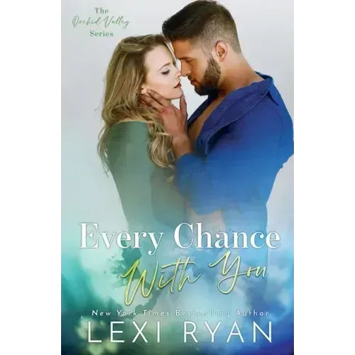 Every Chance With You