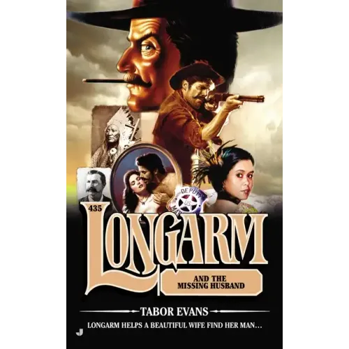 The Longarm #435: Longarm and the Missing Husband