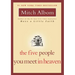The Five People You Meet in Heaven