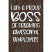 I am a Proud Boss of Freaking Awesome Employees: Funny Workplace Foreman Employee Appreciation Day Gift for Birthdays & Coworker