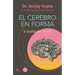 El Cerebro En Forma: A Cualquier Edad