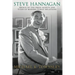 Steve Hannagan: Prince of the Press Agents and Titan of Modern Public Relations