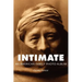 Intimate: An American Family Photo Album