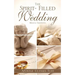 The Spirit- Filled Wedding