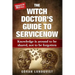 The Witch Doctor's Guide to Servicenow: Knowledge Is Around to Be Shared, Not to Be Forgotten