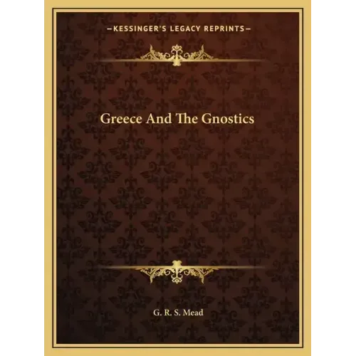 Greece and the Gnostics
