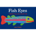 Fish Eyes: A Book You Can Count on