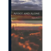 Afoot and Alone