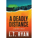A Deadly Distance