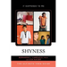 Shyness: The Ultimate Teen Guide