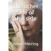 The Other Side of This Side
