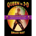 Queen in 3-D: Bohemian Rhapsody Edition