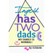 Ingrid Has Two Dads: My Family Is Normal!