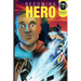 Becoming Hero (WITH COMICS Edition!)