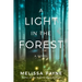 A Light in the Forest