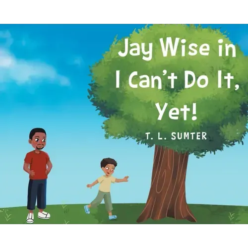 Jay Wise in I Can't Do It, Yet!