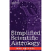 Simplified Scientific Astrology