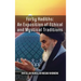 Forty Hadiths: An Exposition Of Ethical And Mystical Traditions