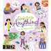 Girls Can Do Anything!: 40 Inspirational Activities