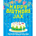 Happy Birthday Jax - The Big Birthday Activity Book: Personalized Children's Activity Book