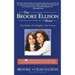The Brooke Ellison Story: One Mother, One Daughter, One Journey