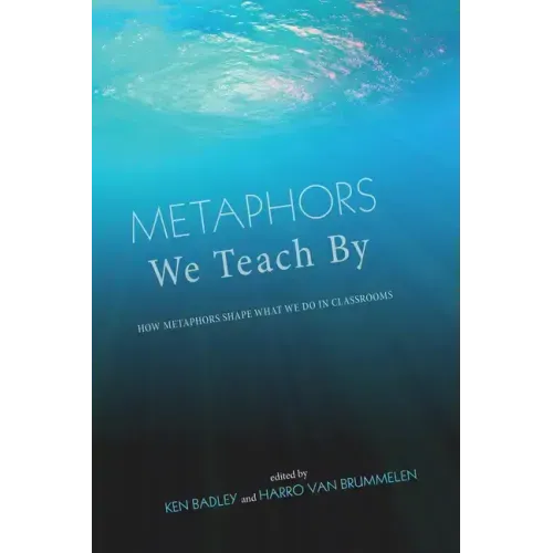 Metaphors We Teach By