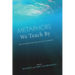 Metaphors We Teach By
