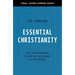 Essential Christianity: The Heart of the Gospel in Ten Words